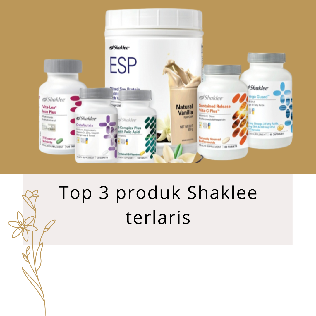 Top 3 Produk Shaklee Paling Laris